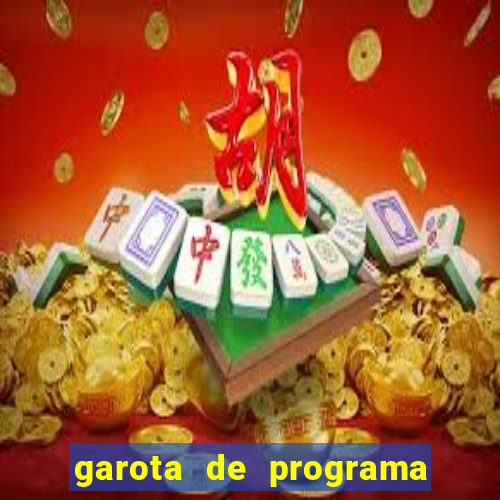 garota de programa de teixeira de freitas bahia